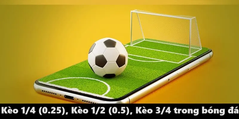Giải thích kèo chấp ¾ Hitclub là gì