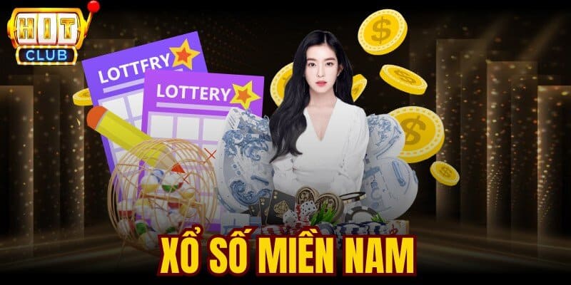Khái quát thông tin xổ số miền Nam Hitclub