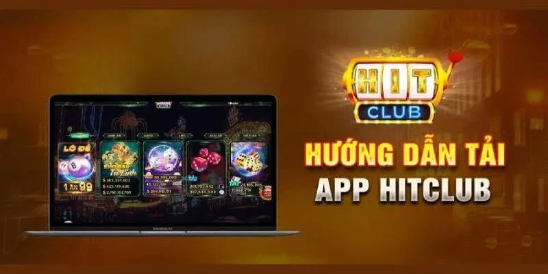 Thông tin cơ bản về tải app Hitclub