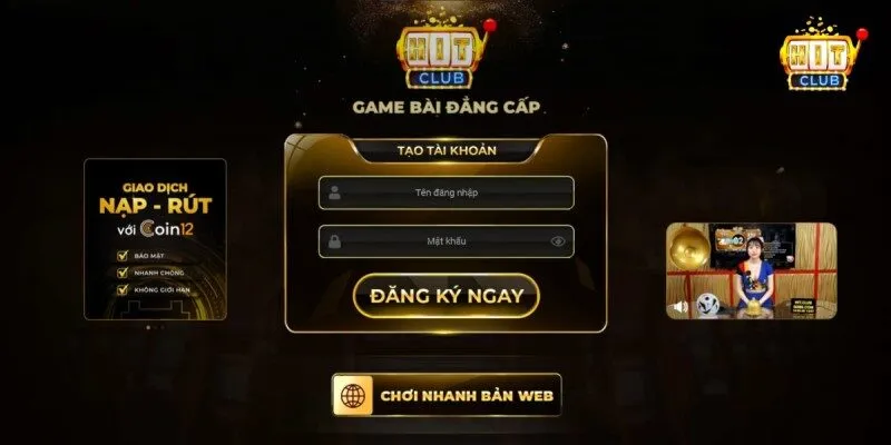 Vì sao nên đăng ký Hitclub ngay hôm nay