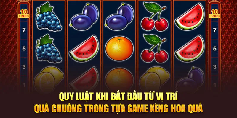 Cách tính điểm khi quay từ vị trí quả chuông