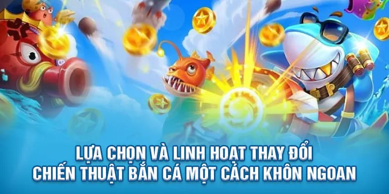 Chiến thuật bắn cá trong Bắn Cá Tây Du Ký Hitclub